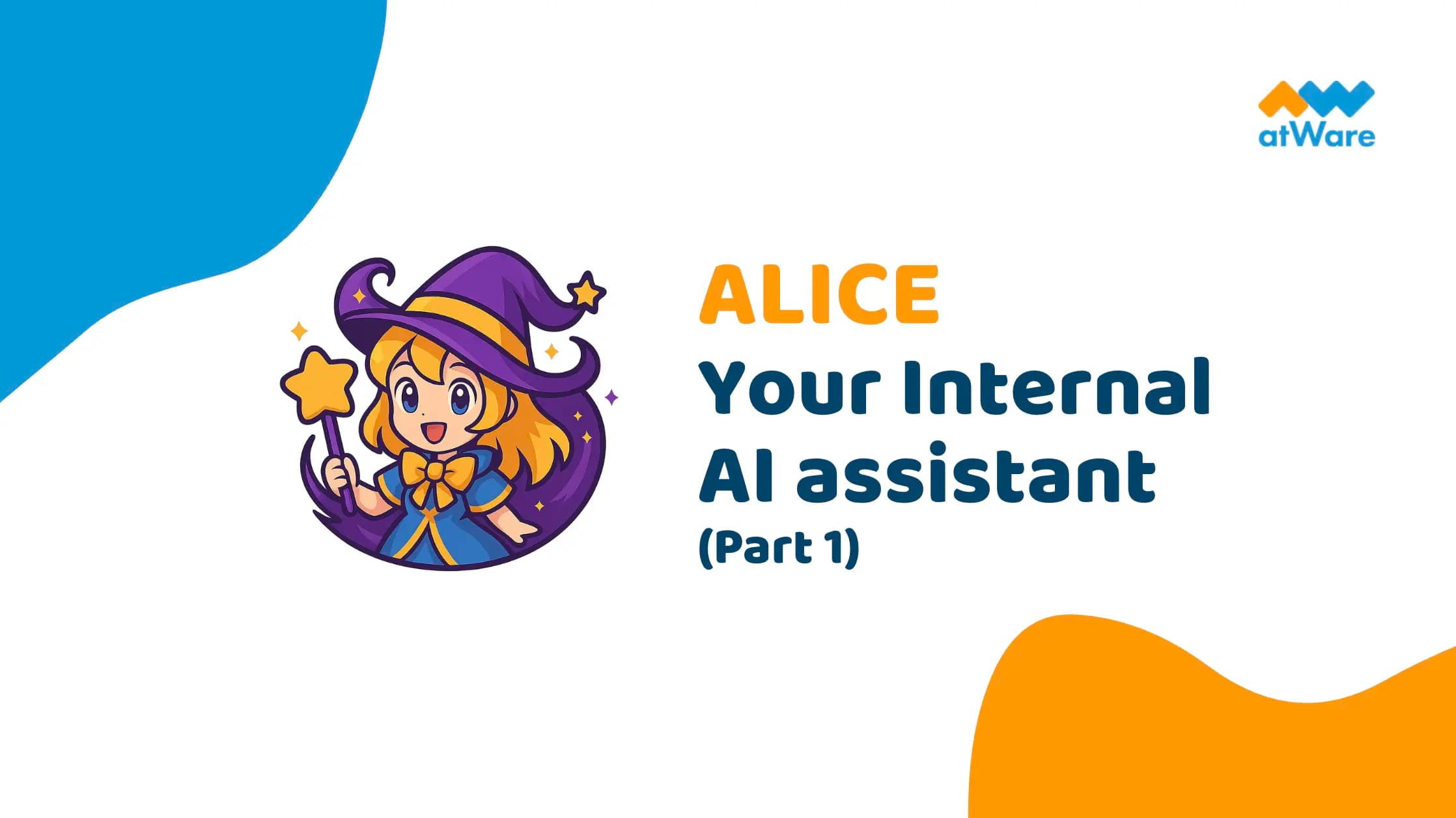 Turning Workflows into Wisdom – The Birth of ALICE AI Agent