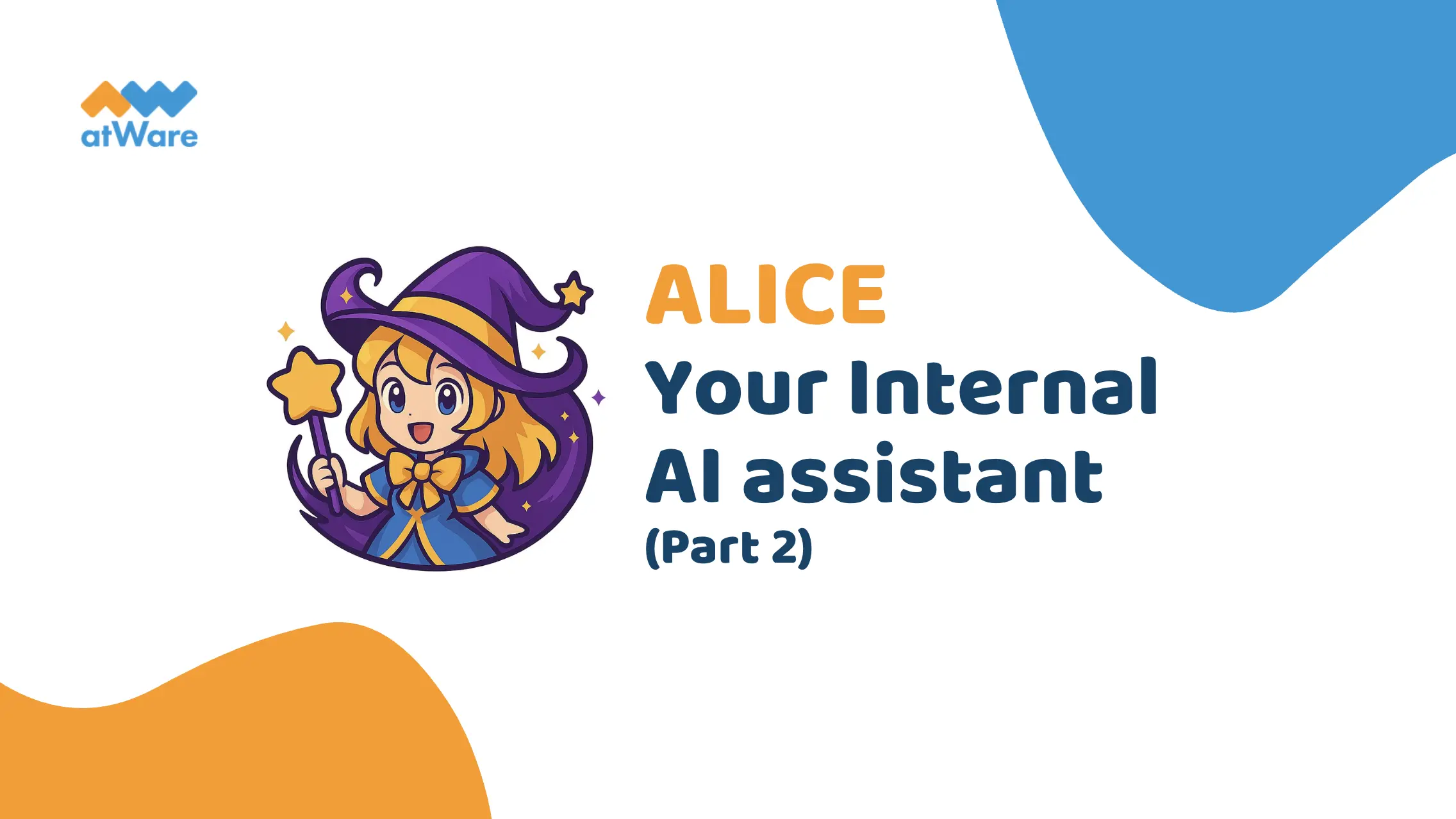 ALICE AI Agent – The Future of Digital Teammates | atWare Vietnam Blog
